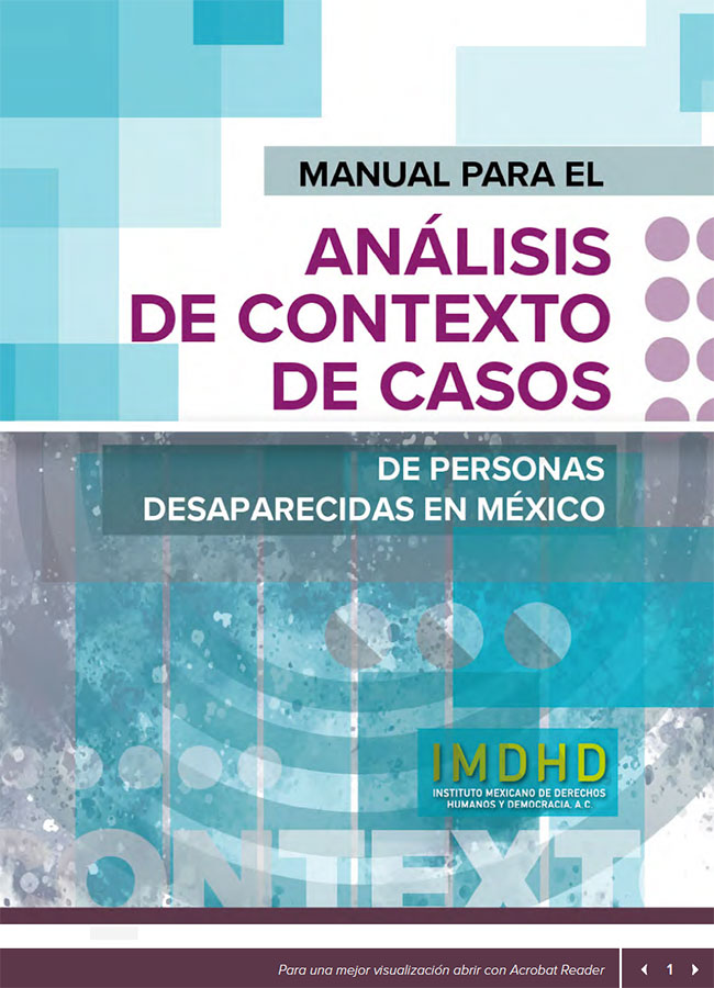 Manual para el análisis de contexto de casos de desaparición de personas en México​