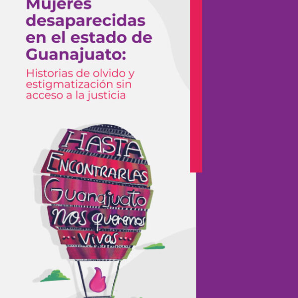 Portada Informe Desaparición Mujeres Guanajuato